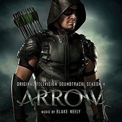 Arrow: Season 4 Trilha sonora (Blake Neely) - capa de CD