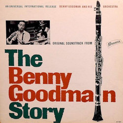 The Benny Goodman Story Soundtrack (Benny Goodman ) - CD cover