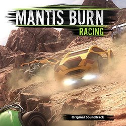Mantis Burn Racing Soundtrack (Jon Bates, Robert Paul Allen) - CD cover