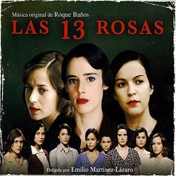 Las 13 Rosas Ścieżka dźwiękowa (Roque Baos) - Okładka CD