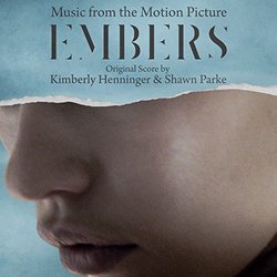 Embers Soundtrack (Kimberly Henninger, Shawn Parke) - CD-Cover