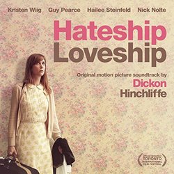 Hateship Loveship Ścieżka dźwiękowa (Dickon Hinchliffe) - Okładka CD