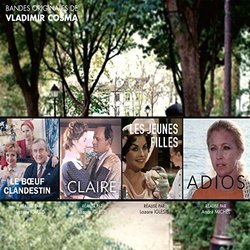 Adis / Les jeunes filles / Le boeuf clandestin / Claire Colonna sonora (Vladimir Cosma) - Copertina del CD