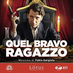 Quel Bravo Ragazzo Soundtrack (Fabio Gargiulo) - CD cover