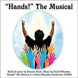 'Hands!' The Musical Trilha sonora (Deanne Davis, David Wheatley) - capa de CD