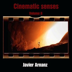 Cinematic Senses II Soundtrack (Javier Arnanz) - CD cover