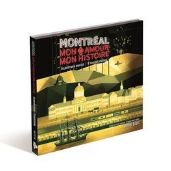 Montreal Mon Amour Mon Histoire Ścieżka dźwiękowa (Daniel Scott) - Okładka CD