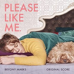 Please Like Me Soundtrack (Bryony Marks) - CD cover