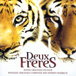 Deux Frères Soundtrack (Stephen Warbeck) - CD cover