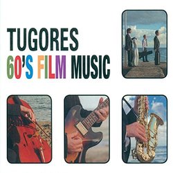 60's Film Music - Tugores Trilha sonora (Tugores , Various Artists) - capa de CD