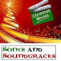 Christmas Movies Songs & Soundtracks Soundtrack (Various Artists) - CD cover