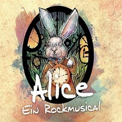 Alice-Ein Rockmusical 声带 (Martin Doll, Stefan Wurz) - CD封面