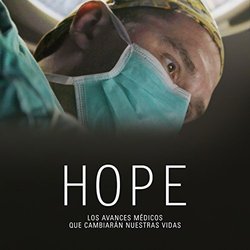 Hope - Los Avances Mdicos Que Cambiarn Nuestras Vidas Trilha sonora (Johnny Yates) - capa de CD