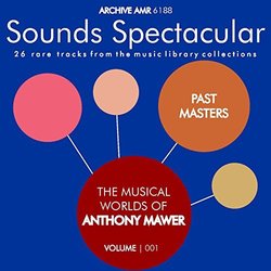 Past Masters: The Musical Worlds of Anthony Mawer Volume 1 Ścieżka dźwiękowa (Various Composers, Anthony Mawer) - Okładka CD