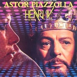 Henri IV Le Roi Fou Trilha sonora (Astor Piazzolla) - capa de CD