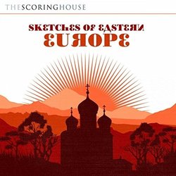 Sketches of Eastern Europe Soundtrack (Francis Richard Shaw) - CD-Cover