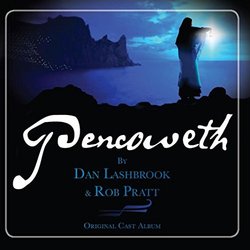 Pencoweth: The Musical Trilha sonora (Dan Lashbrook, Rob Pratt) - capa de CD
