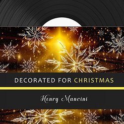Decorated for Christmas - Henry Mancini サウンドトラック (Henry Mancini) - CDカバー