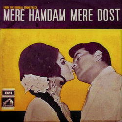 Mere Hamdam Mere Dost Soundtrack (Lata Mangeshkar, Laxmikant Pyarelal, Mohammed Rafi, Majrooh Sultanpuri) - CD cover