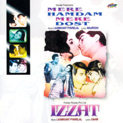 Mere Hamdam Mere Dost / Izzat Ścieżka dźwiękowa (Various Artists, Sahir Ludhianvi, Laxmikant Pyarelal, Majrooh Sultanpuri) - Okładka CD
