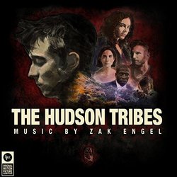 The Hudson Tribes 声带 (Zak Engel) - CD封面