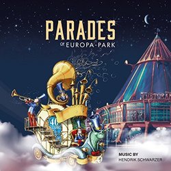 Parades of Europa-Park Soundtrack (Hendrik Schwarzer) - CD cover