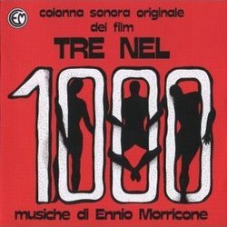Tre nel 1000 Soundtrack (Ennio Morricone) - CD cover