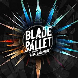 Blade Ballet Soundtrack (Alec Galambos) - CD cover