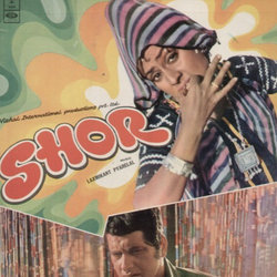 Shor Soundtrack (Santosh Anand, Various Artists, Inder Jeet, Varma Malik, Laxmikant Pyarelal) - CD-Cover
