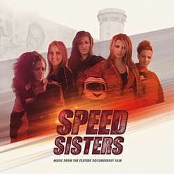Speed Sisters Ścieżka dźwiękowa (Various Artists) - Okładka CD