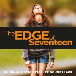The Edge of Seventeen Soundtrack (Various Artists, Atli rvarsson) - CD cover