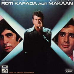 Roti Kapada Aur Makaan サウンドトラック (Santosh Anand, Various Artists, Varma Malik, Laxmikant Pyarelal) - CDカバー