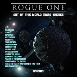 Rogue One - Out Of This World Movie Themes Colonna sonora (Voidoid , Various Artists) - Copertina del CD