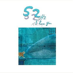 52Hz, I Love You Soundtrack (Various Artists) - CD cover