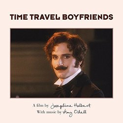Time Travel Boyfriends Soundtrack (Amy Odell) - CD cover