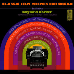 Classic Film Themes For Organ Soundtrack (Various Artists, Gaylord Carter) - CD cover