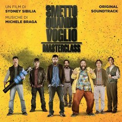 Smetto Quando Voglio: Masterclass Soundtrack (Michele Braga) - CD cover