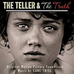 The Teller and the Truth Soundtrack (Carl Thiel) - CD cover