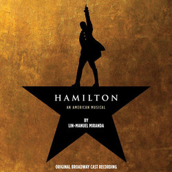 Hamilton: An American Musical Soundtrack (Various Artists, Lin-Manuel Miranda) - CD cover
