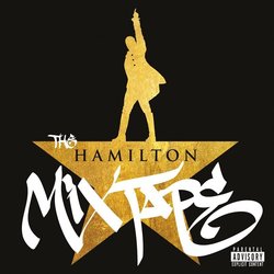 The Hamilton Mixtape Soundtrack (Various Artists) - CD cover