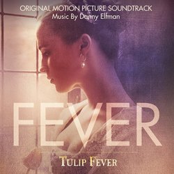 Tulip Fever Soundtrack (Danny Elfman) - CD cover