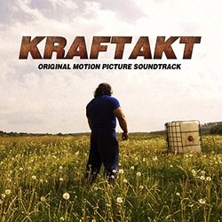 Kraftakt Soundtrack (Andre Roessler, Isabel Roessler) - CD-Cover