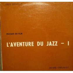 L'Aventure Du Jazz Vol. 1 サウンドトラック (Various Artists) - CDカバー