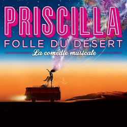 Priscilla Folle Du Desert Colonna sonora (Various Artists) - Copertina del CD