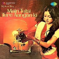 Main Tulsi Tere Aangan Ki Ścieżka dźwiękowa (Various Artists, Anand Bakshi, Laxmikant Pyarelal) - Okładka CD