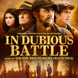 In Dubious Battle Trilha sonora (Volker Bertelmann) - capa de CD