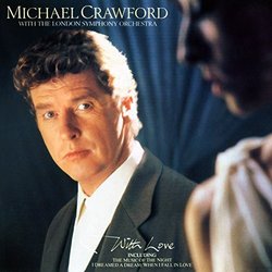 With Love - Michael Crawford & London Symphony Orchestra Colonna sonora (Various Artists, Michael Crawford) - Copertina del CD