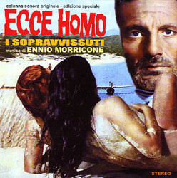 Ecce Homo - I Sopravvissuti Soundtrack (Ennio Morricone) - CD-Cover