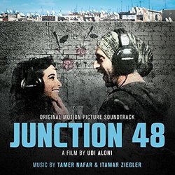 Junction 48 Soundtrack (Tamer Nafar, Itamar Ziegler) - CD cover
