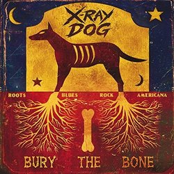 Bury the Bone Soundtrack (X-Ray Dog) - CD cover
